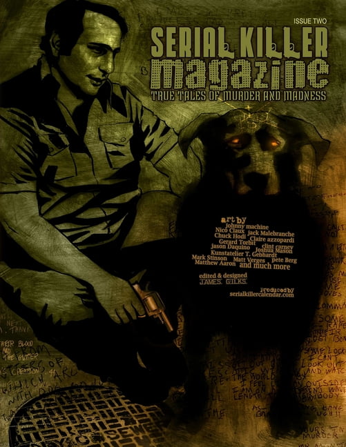 pictures of serial killers magazines pictures of serial killers magazines