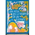 thumbnail image 1 of UNA ROSA EN LA TROMPA DE UN ELEFANTE LIMONERO ANTONIO JOSE FORTE, 1 of 2