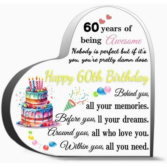 60 Th Birthday Appreciate Gifts For Sixty Year Old Women Men Heart Shaped Signs Birthdate Gift Best W Gifts Desk Decorative Sign Acrylic Sign For Office Desk Table Shelf