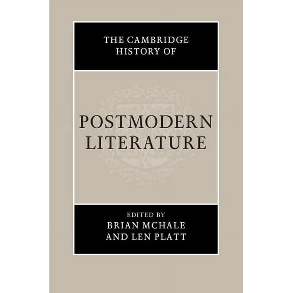 The Cambridge History of Postmodern Literature, (Hardcover)