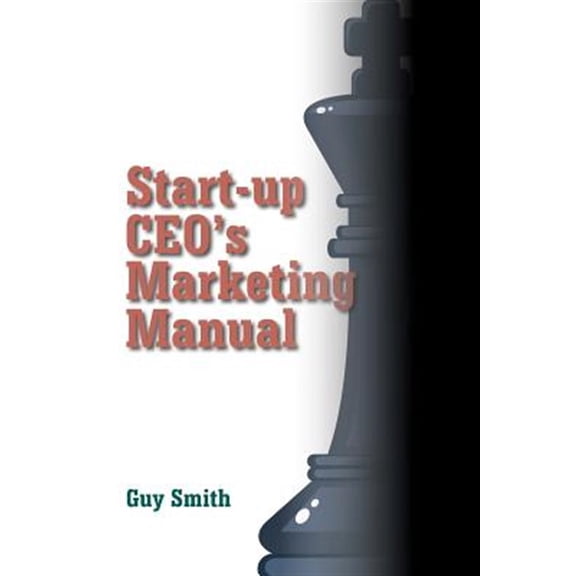 Pre-Owned Start-up CEO's Marketing Manual (Paperback)