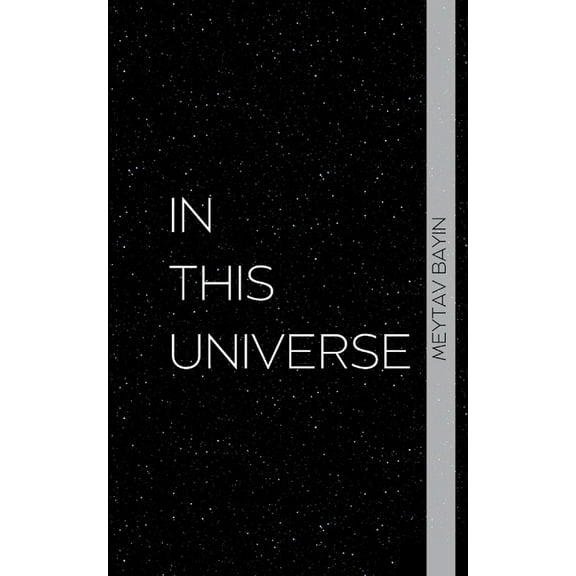 In This Universe, (Paperback)