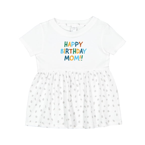 Inktastic Happy Birthday Mom Girls Baby Dress