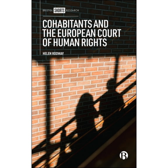 Cohabitants and the European Court of Human Rights, (Hardcover)