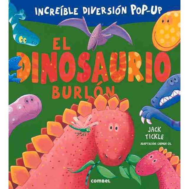 EL DINOSAURIO BURLON (NUEVA VERSION) COMBEL EDITORIAL JACK TICKLE
