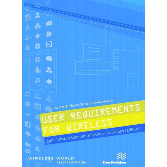 User Requirements for Wireless, (Hardcover)