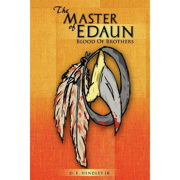 The Master of Edaun: Blood of Brothers
