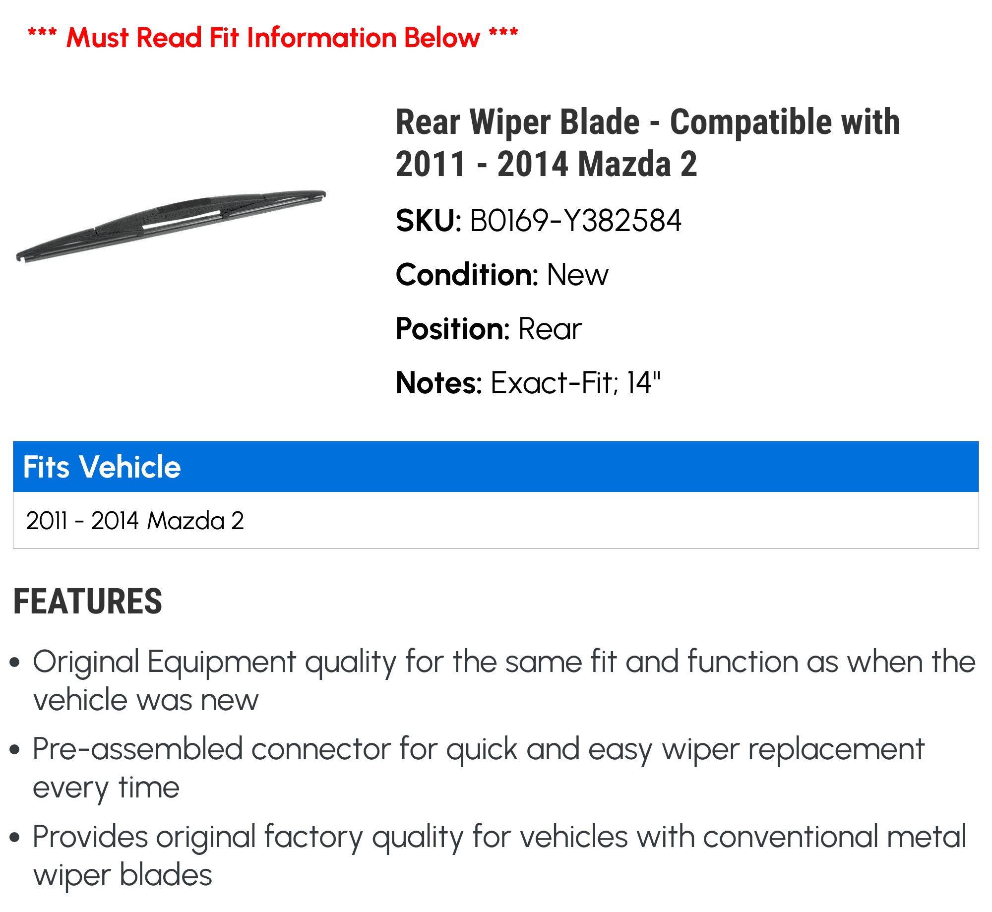 Rear Wiper Blade - Compatible with 2011 - 2014 Mazda 2 2012 2013