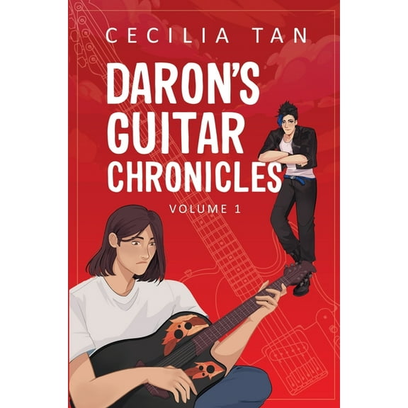 Daron's Guitar Chronicles Daron's Guitar Chronicles: Volume 1, Book 1, (Paperback)