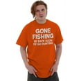thumbnail image 3 of Funny Dad Gone Fishing Hunting Season Men's Big & Tall Crewneck Graphic Tee Brisco Brands 4X, 3 of 5