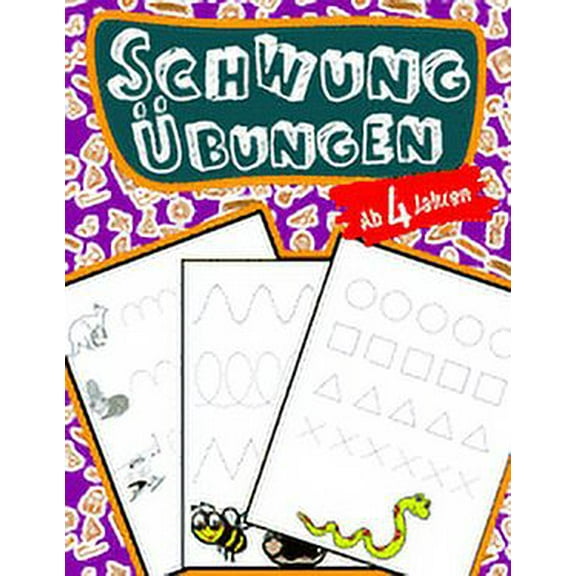 Schwung Übungen Ab 4 Jahren (Paperback)