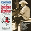 Folksongs Of Louisiana Acadian