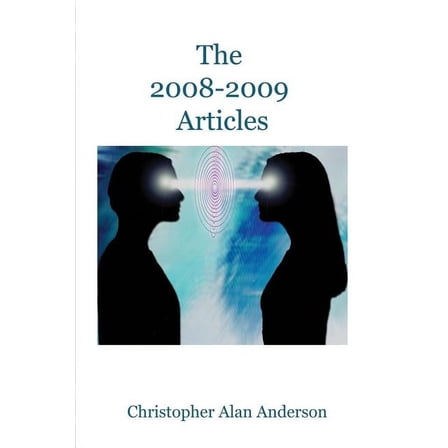 The 2008 - 2009 Articles (Paperback)