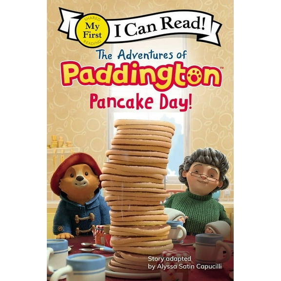 My First I Can Read The Adventures of Paddington: Pancake Day!, Book 372, (Paperback)
