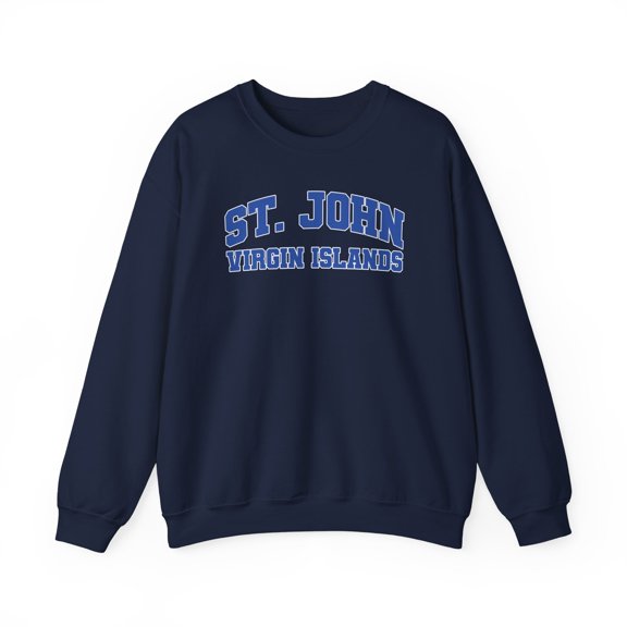 St. John Virgin Islands Sweatshirt Gifts Crew Neck Shirt Long Sleeve Unisex