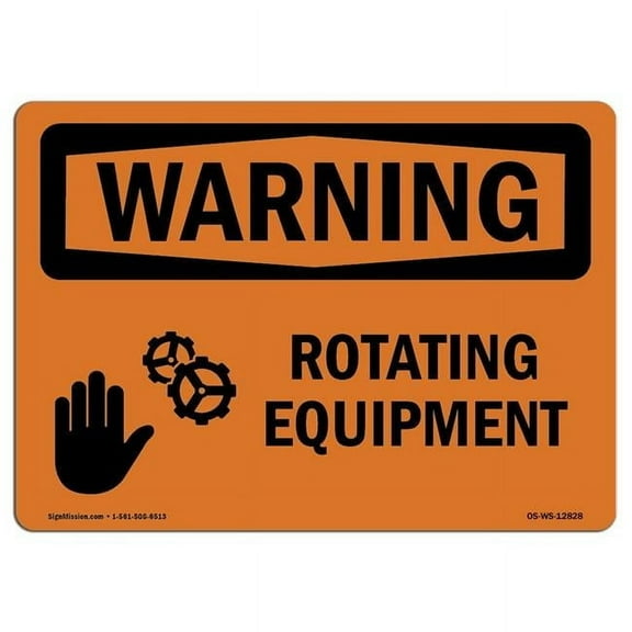 SignMission OS-WS-A-1218-L-12828 12 x 18 in. OSHA Warning Sign - Rotating Equipment