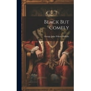 Black But Comely (Hardcover)
