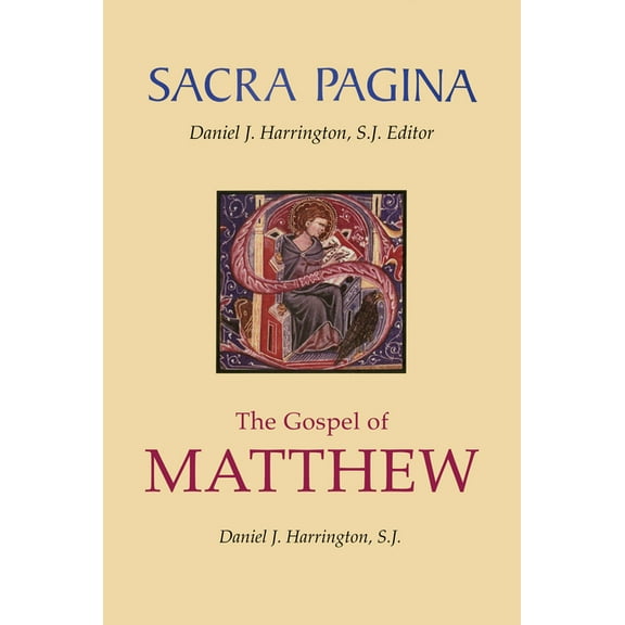 Sacra Pagina Sacra Pagina: The Gospel of Matthew: Volume 1, Book 1, (Hardcover)