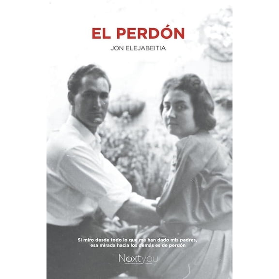 El perdón, (Paperback)