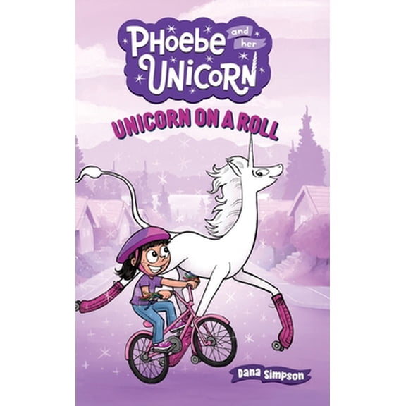Pre-Owned Unicorn on a Roll (Hardcover) 1449473784 9781449473785