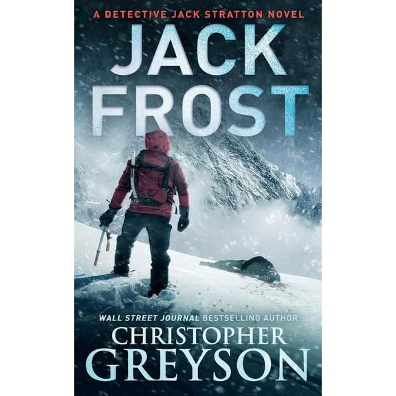 Detective Jack Stratton Mystery Thriller Jack Frost, Book 7, (Paperback)