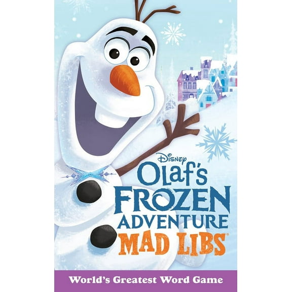 Olaf's Frozen Adventure Mad Libs