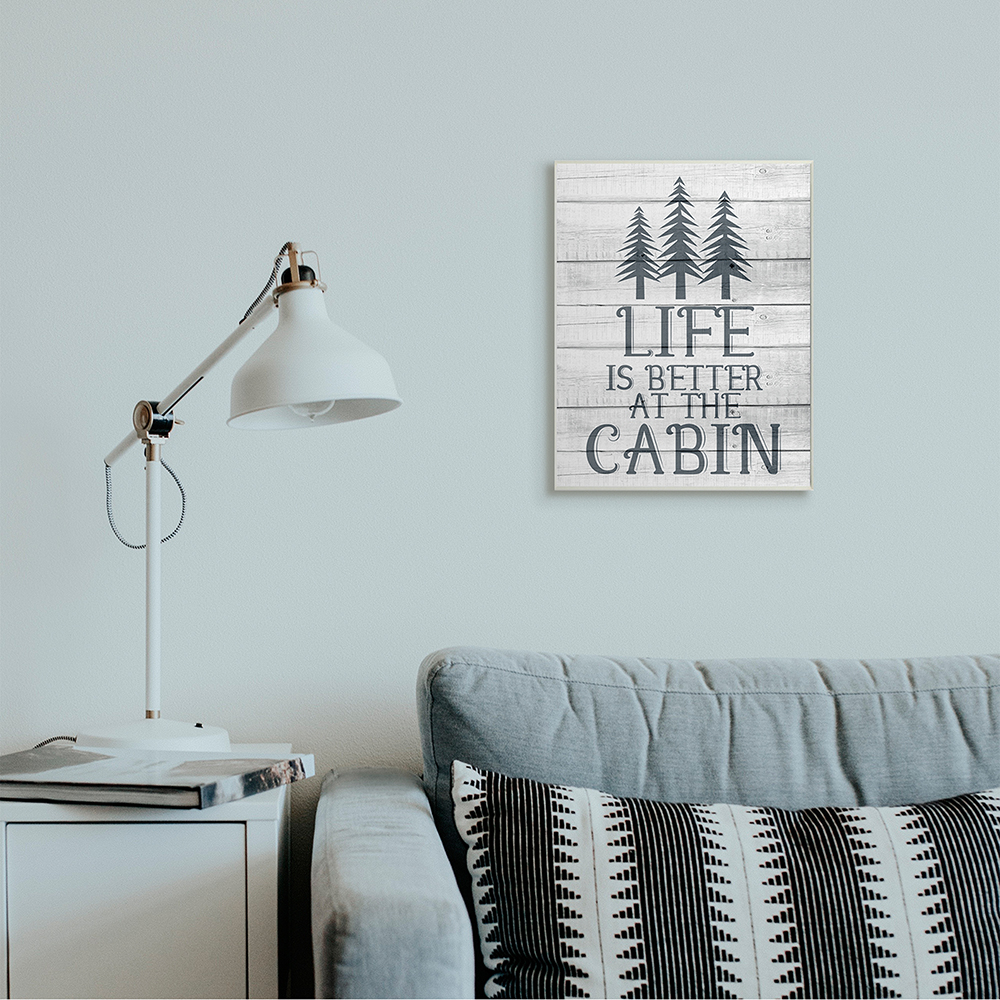 Stupell Industries Life's Better At Cabin Phrase Rural Forest Home Wall Plaque by Kim Allen