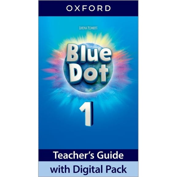 Blue Dot 1 Teachers Guide with Digital Pack, (Paperback)