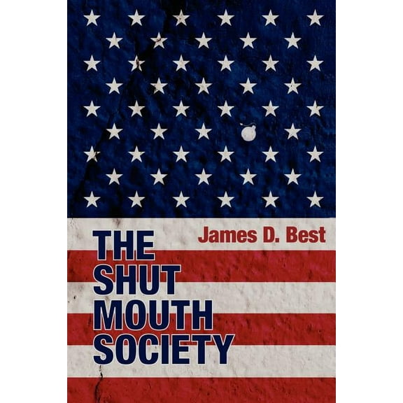 The Shut Mouth Society (Paperback)