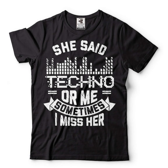 Funny Techno Shirt Techno Shirts Techno Lover Tee She Said Techno Or Me Tee Funny Gifts For Men