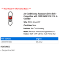 thumbnail image 2 of Air Conditioning Accessory Drive Belt - Compatible with 2003 BMW 525i 2.5L 6-Cylinder, 2 of 2