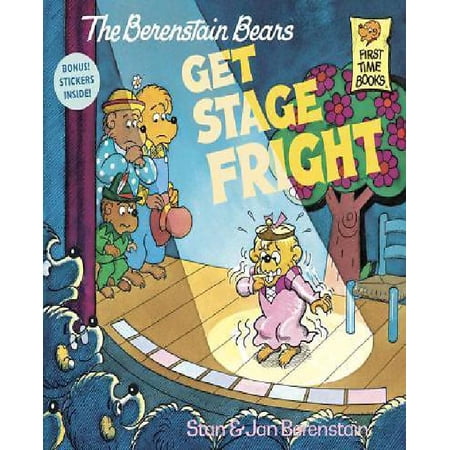The Berenstain Bears Get Stage Fright By Berenstain, Stan/ Berenstain, Jan | Walmart Canada