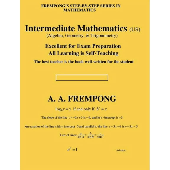 Intermediate Mathematics (US): (Algebra, Geometry & Trigonometry, (Hardcover)