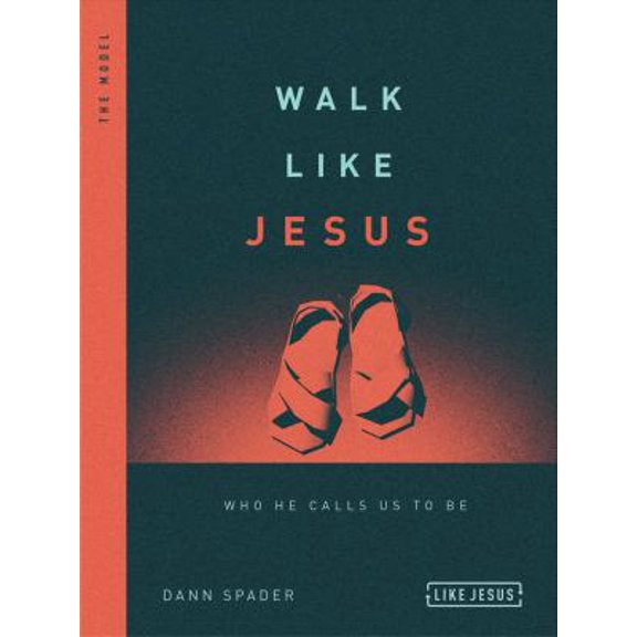 Pre-Owned Walk Like Jesus: Who He Calls Us to Be Paperback