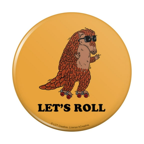 Let's Roll Armadillo Roller Skates Funny Humor Pinback Button Pin