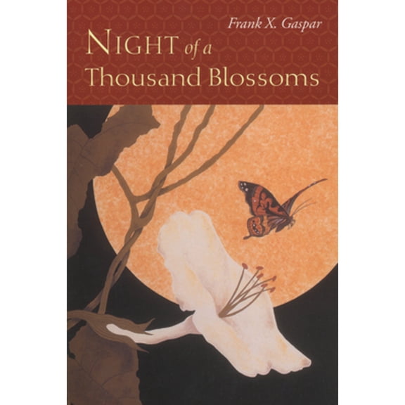 Night of a Thousand Blossoms (Paperback)