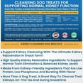 thumbnail image 2 of Kidney Cleanse Dog Treats 20oz - Renal & Toxin Elimination, Low-Protein, Vitamin-Enriched, 2 of 6