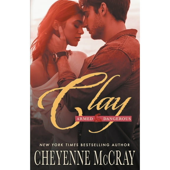 Armed and Dangerous Clay, Book 3, (Paperback)