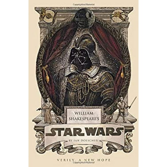 Pre-Owned William Shakespeare's Star Wars : Verily, a New Hope 9781594746376