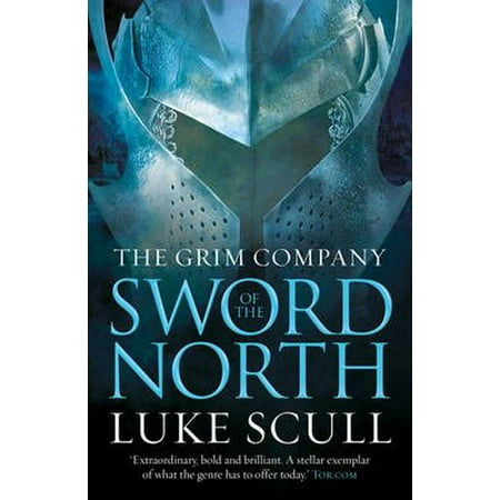 Sword of the North (The Grim Company) (Paperback)