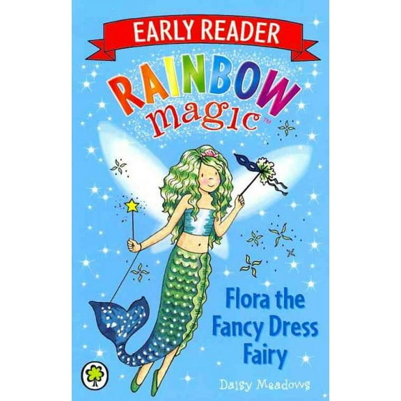 Rainbow Magic Early Reader: Flora the Fancy Dress Fairy