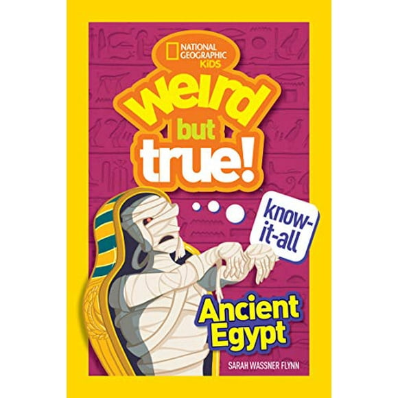 Ancient Egypt (Weird But True! National Geographic Kids)