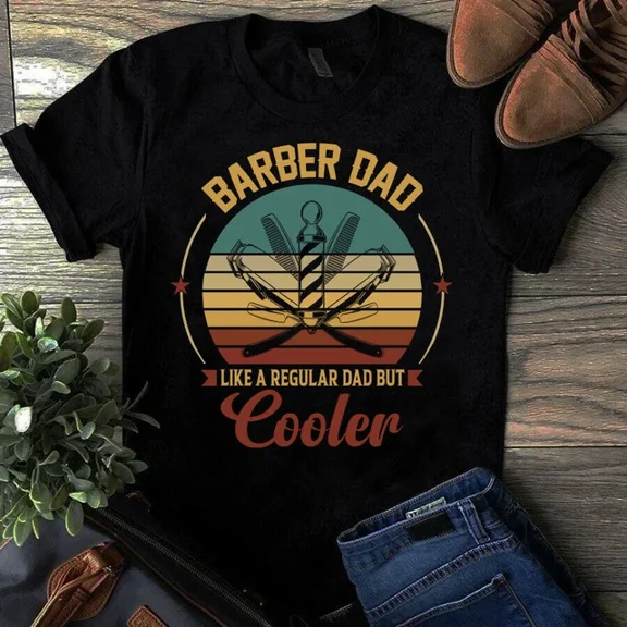 DOPASHIRT Barber Dad Like A Regular Dad But Cooler Vintage Father Dad Tshirt Unisex S-5XL Hot Trending Shirt, Vintage Birthday Gift