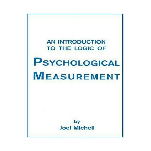 An Introduction To the Logic of Psychological Measurement, (Paperback)