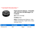 thumbnail image 2 of Engine Harmonic Balancer - Compatible with 1998 Volvo V90 RWD Wagon 2.9L 6-Cylinder, 2 of 2