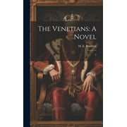 The Venetians : A Novel: 2 (Hardcover)
