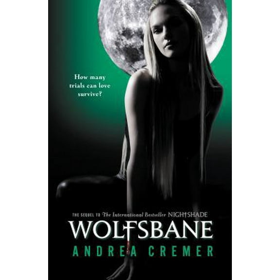 Pre-Owned Wolfsbane: A Nightshade Novel Book 2 (Nightshade (Hardcover)) Paperback