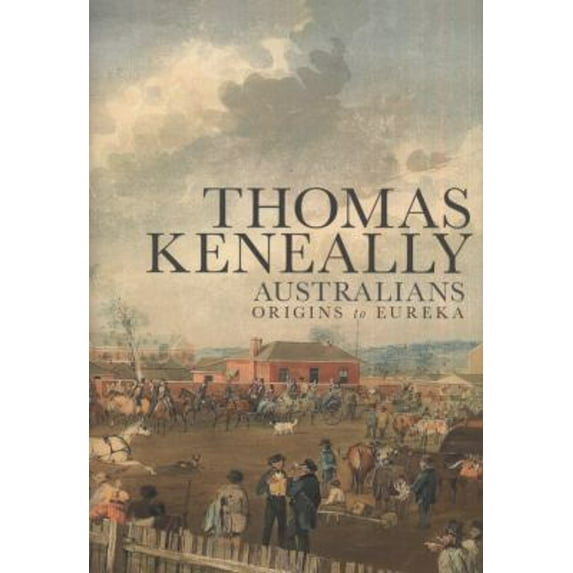 Pre-Owned Australians: Origins to Eureka (Hardcover) 1741750695 9781741750690