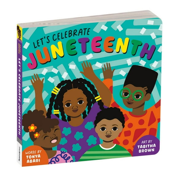 Let's Celebrate Juneteenth Board Book, (Board Book)