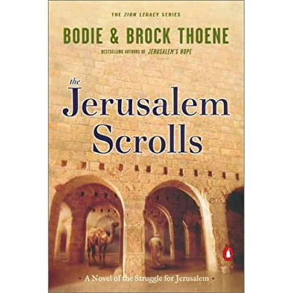 The Jerusalem Scrolls : A Novel of the Struggle for Jerusalem 9780142001516 Used / Pre-owned